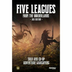 Five Leagues From The Borderlands 3rd Edition
